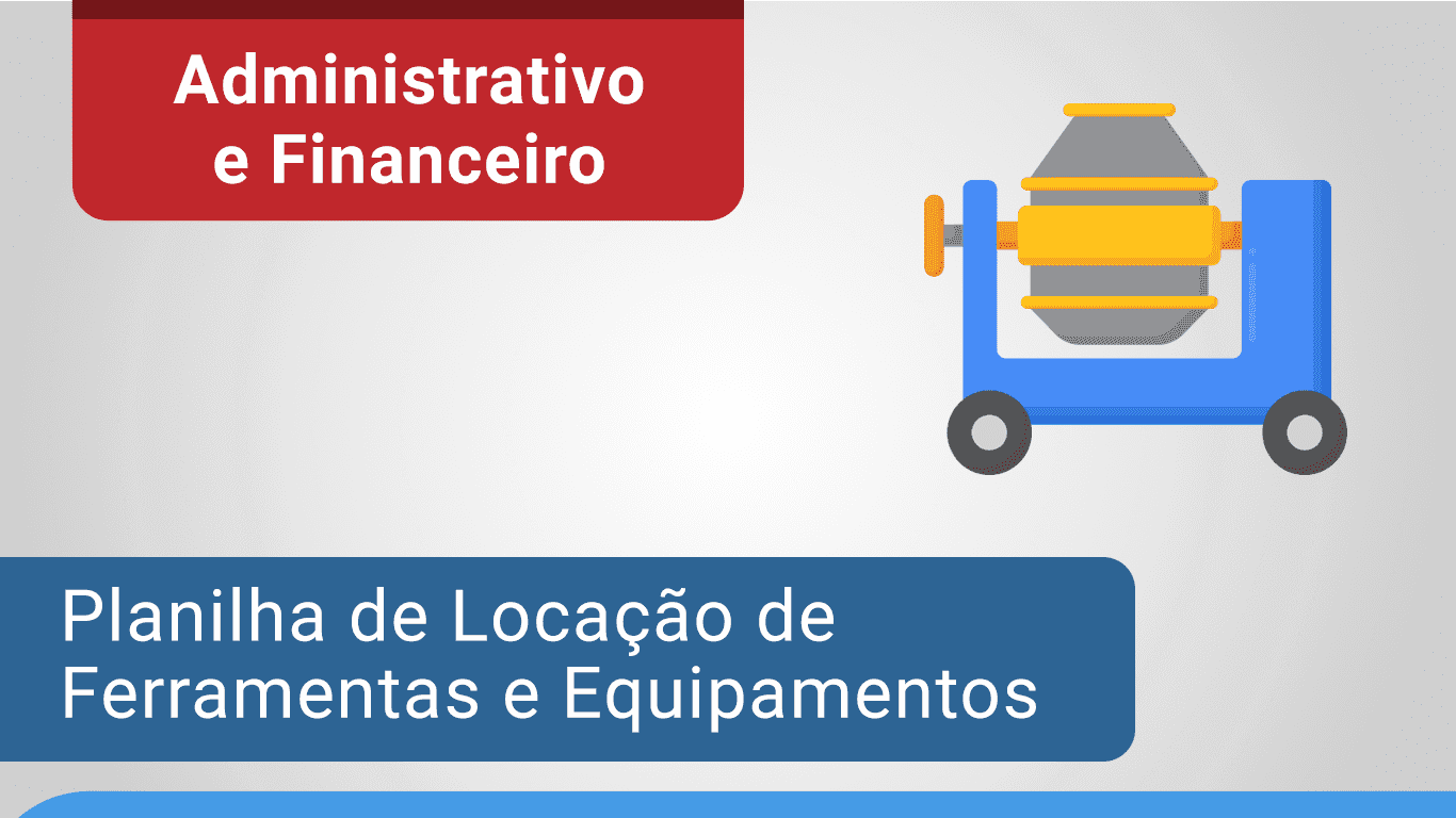 Planilha de Locação de Ferramentas e Equipamentos