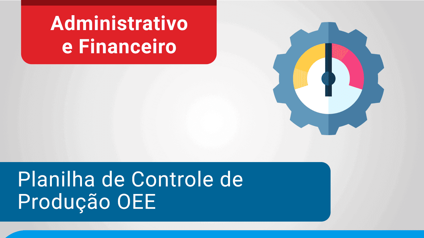 Planilha Controle Produção OEE Excel