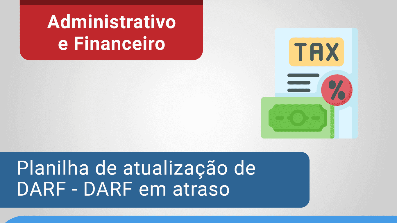 Planilha de Atualização de DARF | Planilha de Cálculo de DARF em atraso