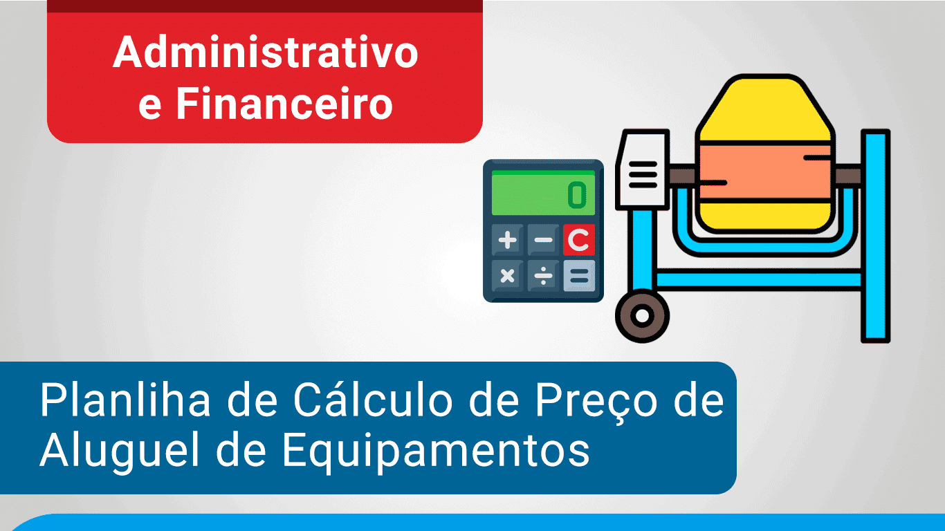 Planilha de Cálculo de Preço de Aluguel de Equipamentos Excel
