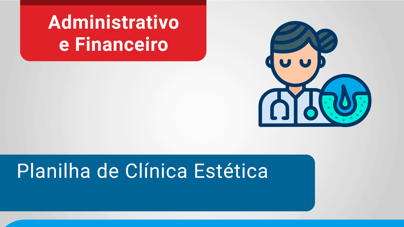 Planilha de Clínica de Estética Excel