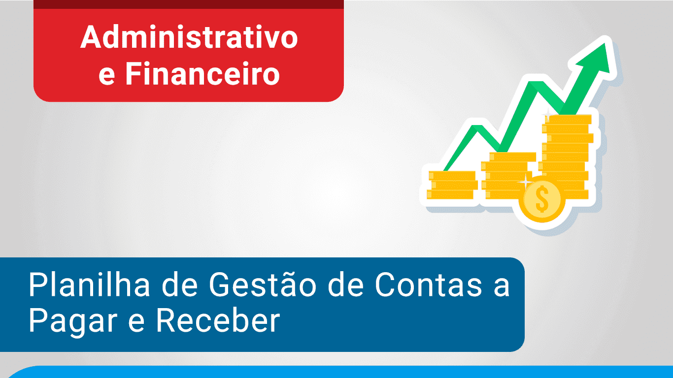Planilha de Contas a Pagar e Receber Excel