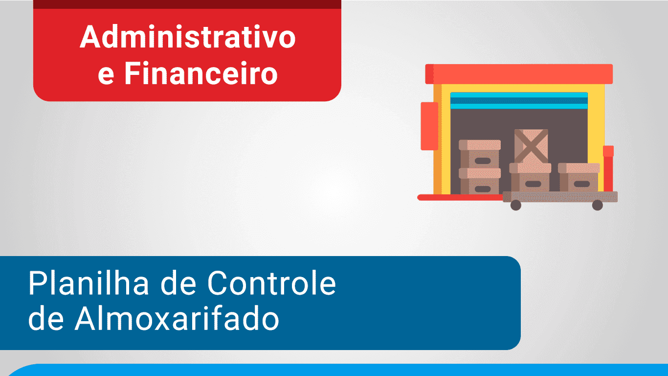 Planilha de Controle de Almoxarifado Excel