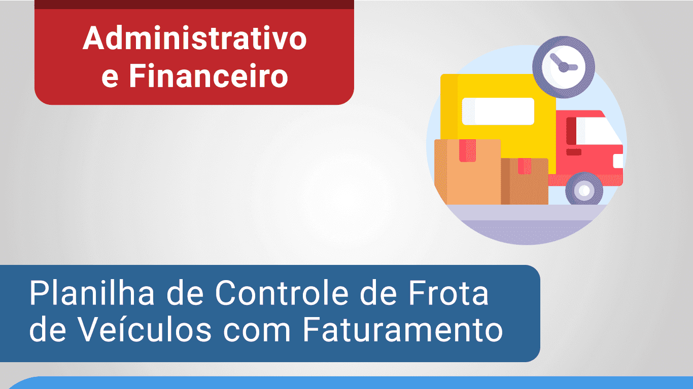 Planilha de controle de frota de veículos com Faturamento Transportadora Excel