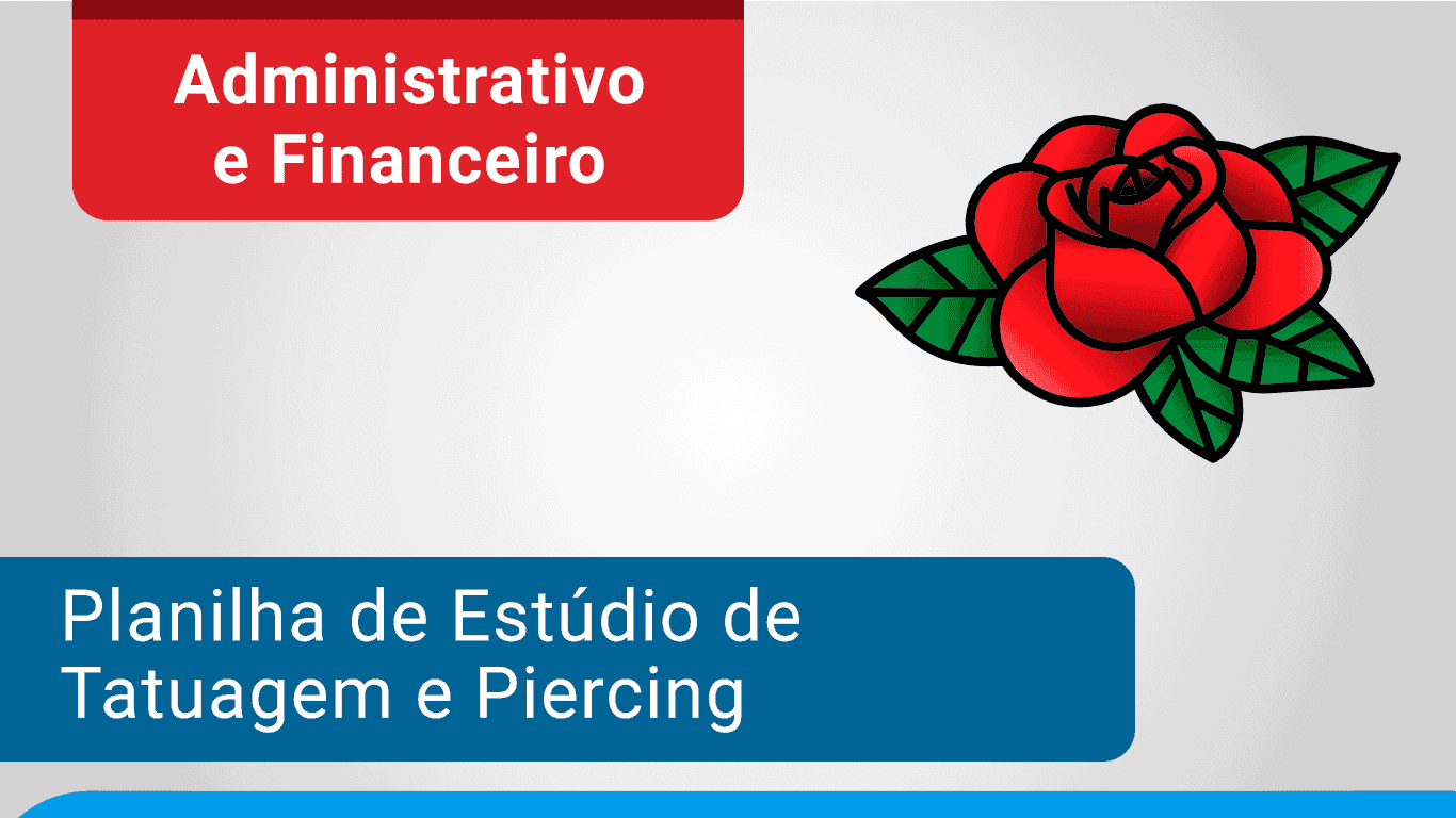 Planilha de Estúdio de Tatuagem e Piercing Excel