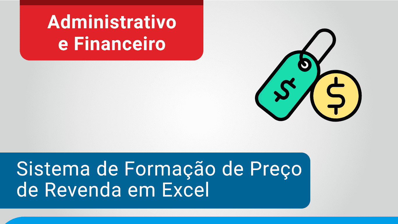 Planilha de Formação de Preço para Revenda em Excel - Preço Comércio Excel