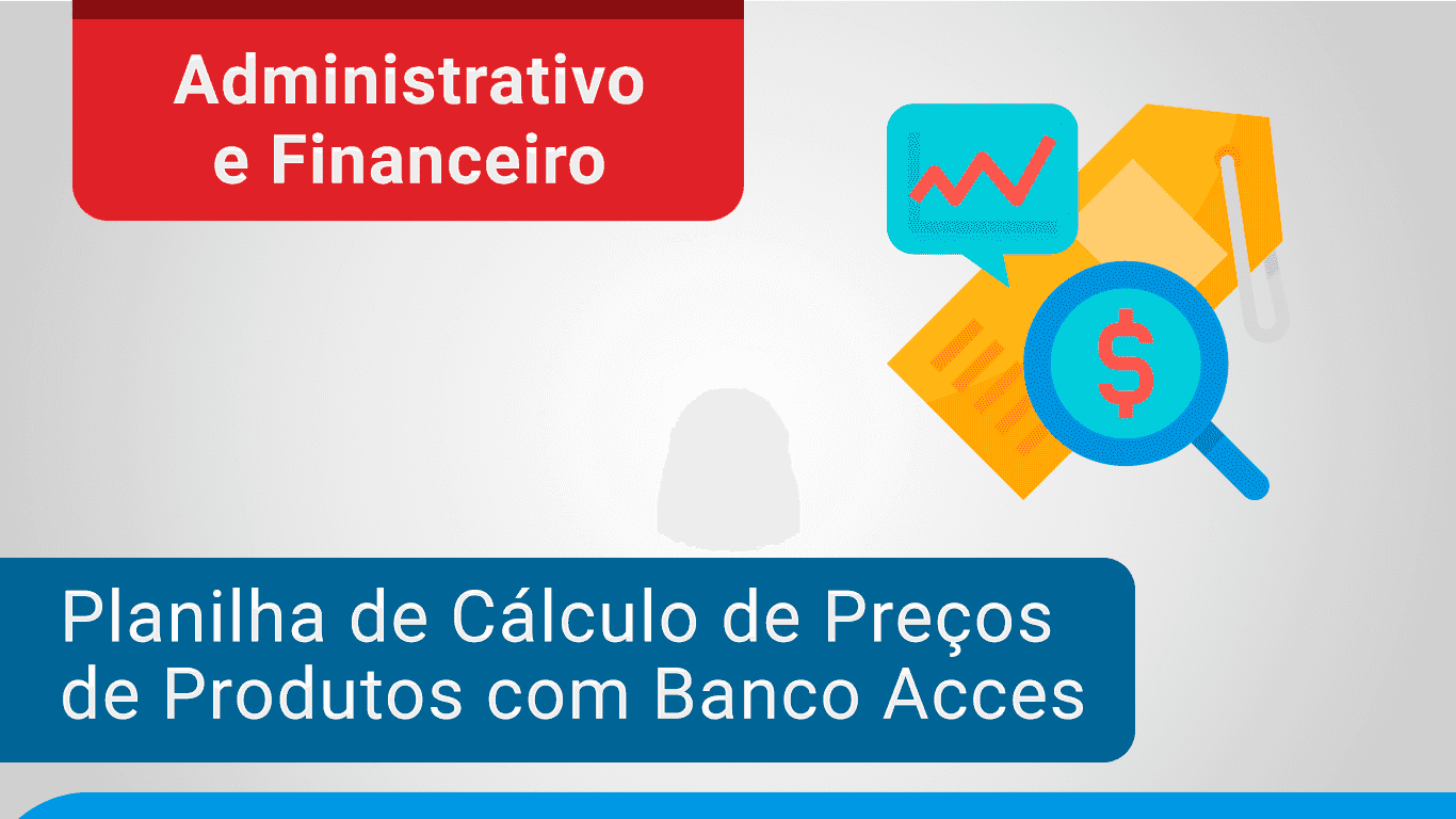 Planilha de Formação de Preços de Produtos com BD Excel