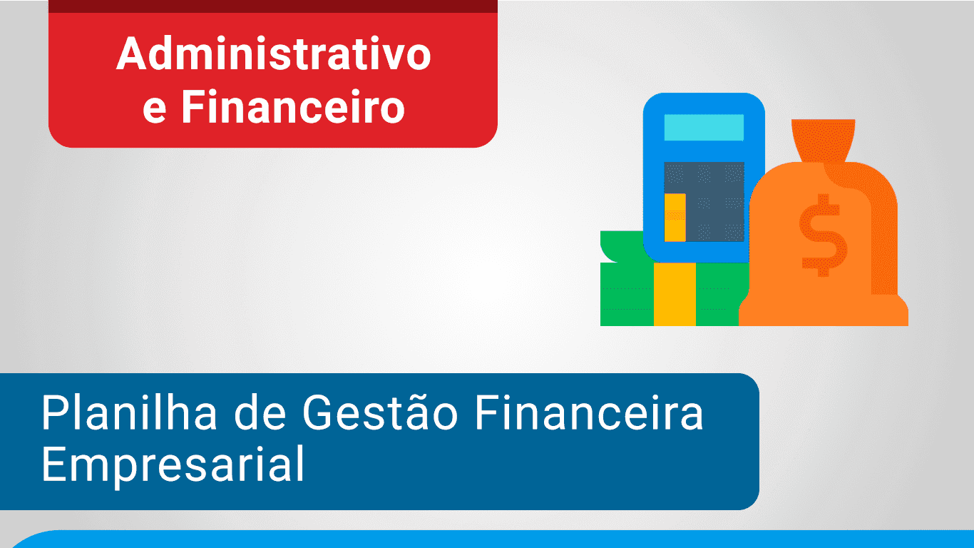 Planilha de Gestão Financeira Empresarial Excel