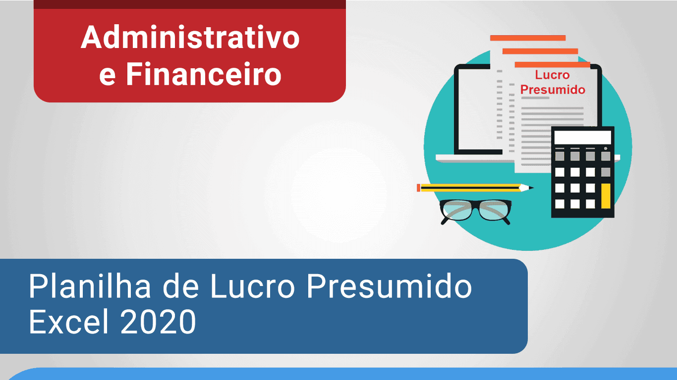 Planilha de Lucro Presumido