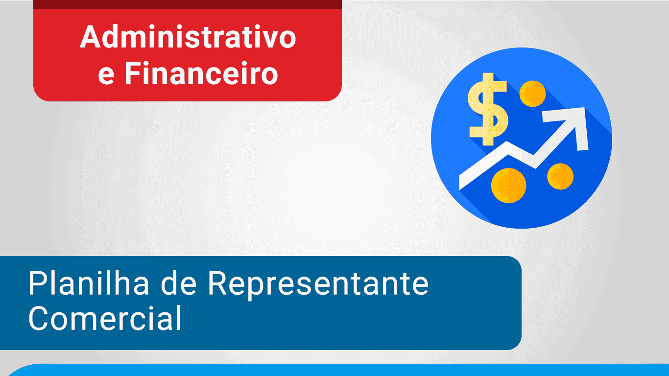 Planilha de representante comercial Excel