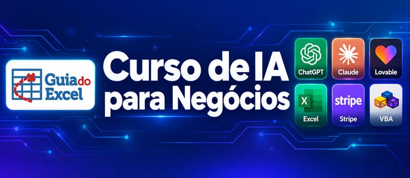 Curso de IA para Negócios ChatGPT, Claude, Lovable, Excel, Stripe, VBA