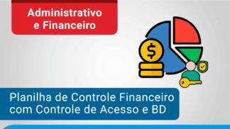 Planilha de controle financeiro contas a pagar e receber com banco de dados e controle de acesso