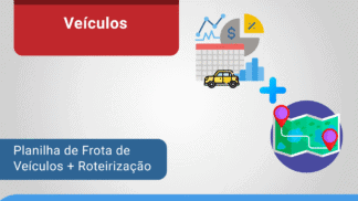 Planliha de frota de veiculos e roteirizacao excel